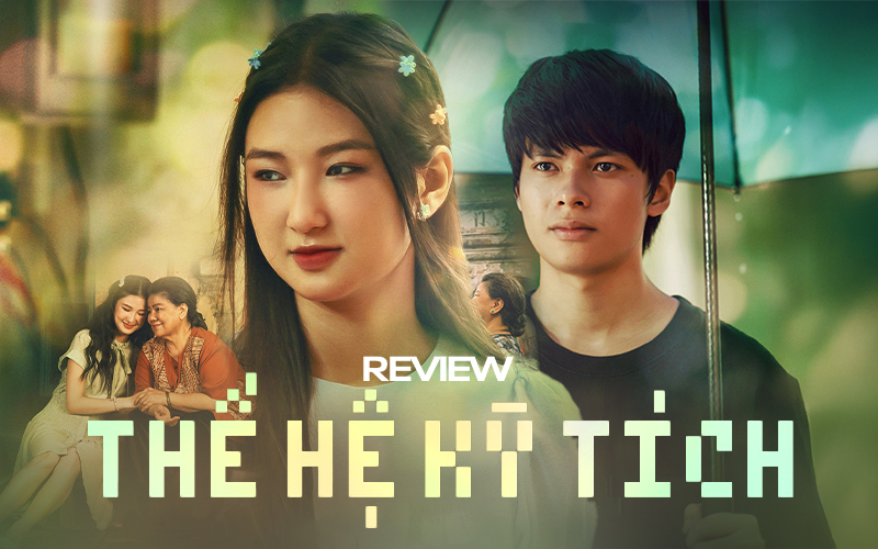 Thế Hệ Kỳ Tích: Gọi bộ phim này là thảm họa vẫn còn quá nhẹ nhàng