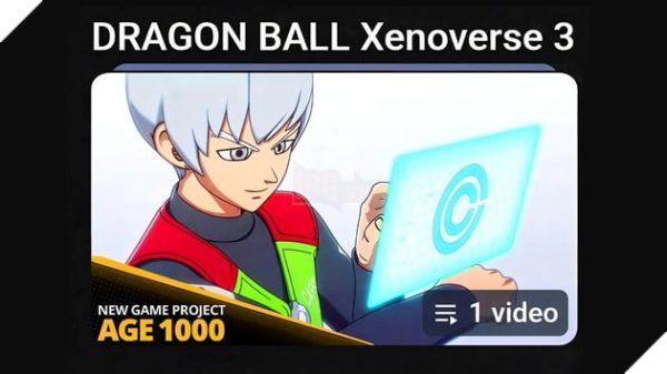 Dragon Ball Age 1000 bất ngờ xuất hiện dưới playlist Xenoverse 3 trước khi bị gỡ lieu day la xenoverse 3 hay la du an doc lap rzor