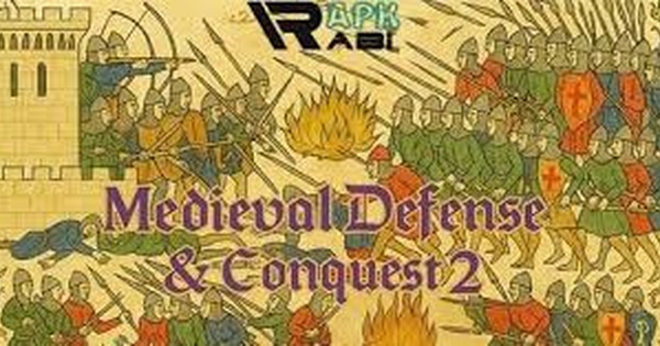Medieval Defense & Conquest 2 – Phần tiếp theo của game thủ thành cực hot mdc2