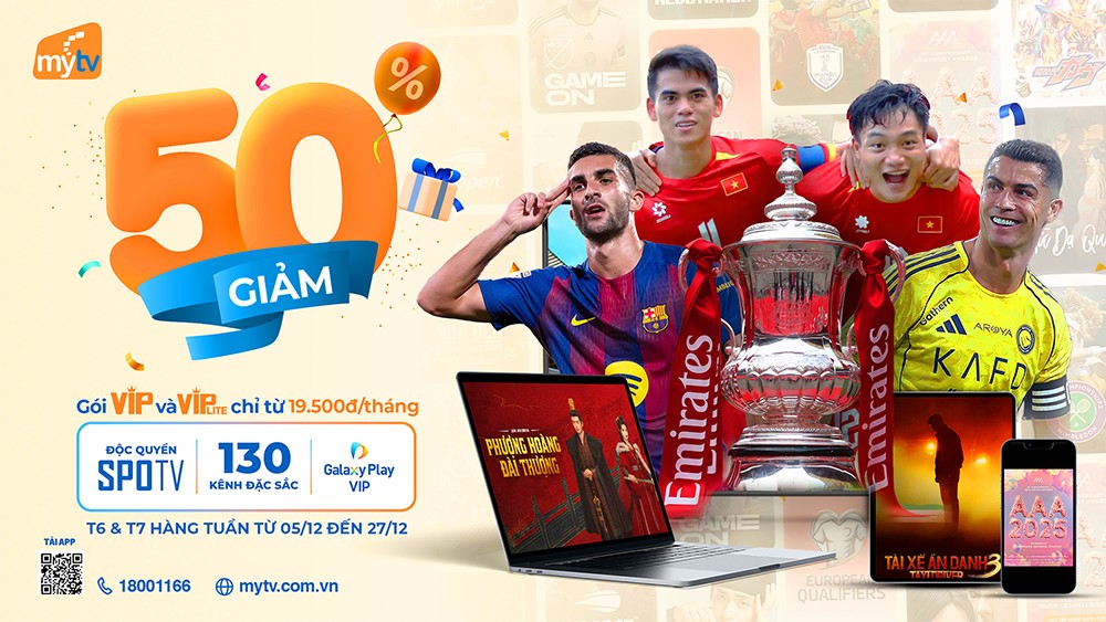 MyTV ưu đãi 50% – Đón đại tiệc SEA Games, bóng đá châu Âu & giải trí cuối năm - 1