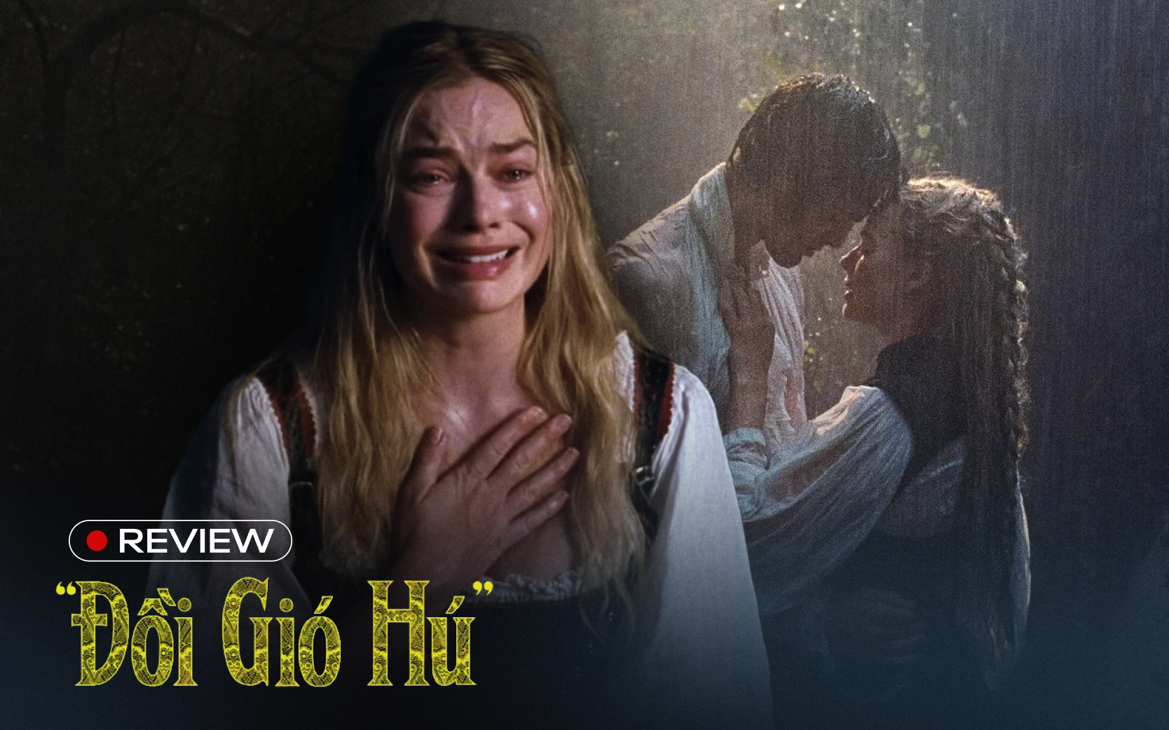 Đồi Gió Hú 2026: Phiên bản 18+ thừa táo bạo, thiếu chiều sâu- Ảnh 1.