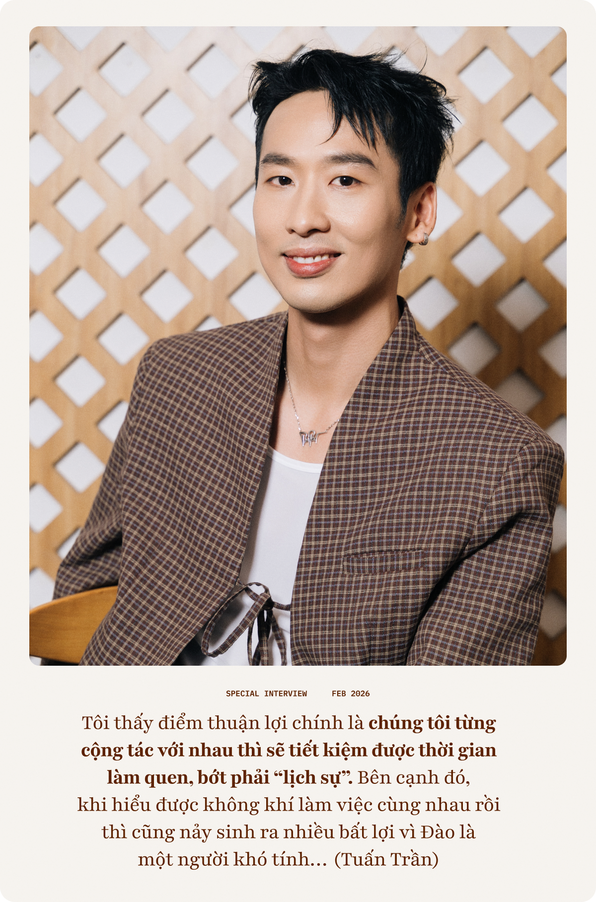 Tuấn Trần: Tôi gia trưởng thật nhưng luôn để ý phản ứng của Phương Anh Đào, chỉ cần cô ấy nói “Vậy hả?” là tôi nổi da gà- Ảnh 3.