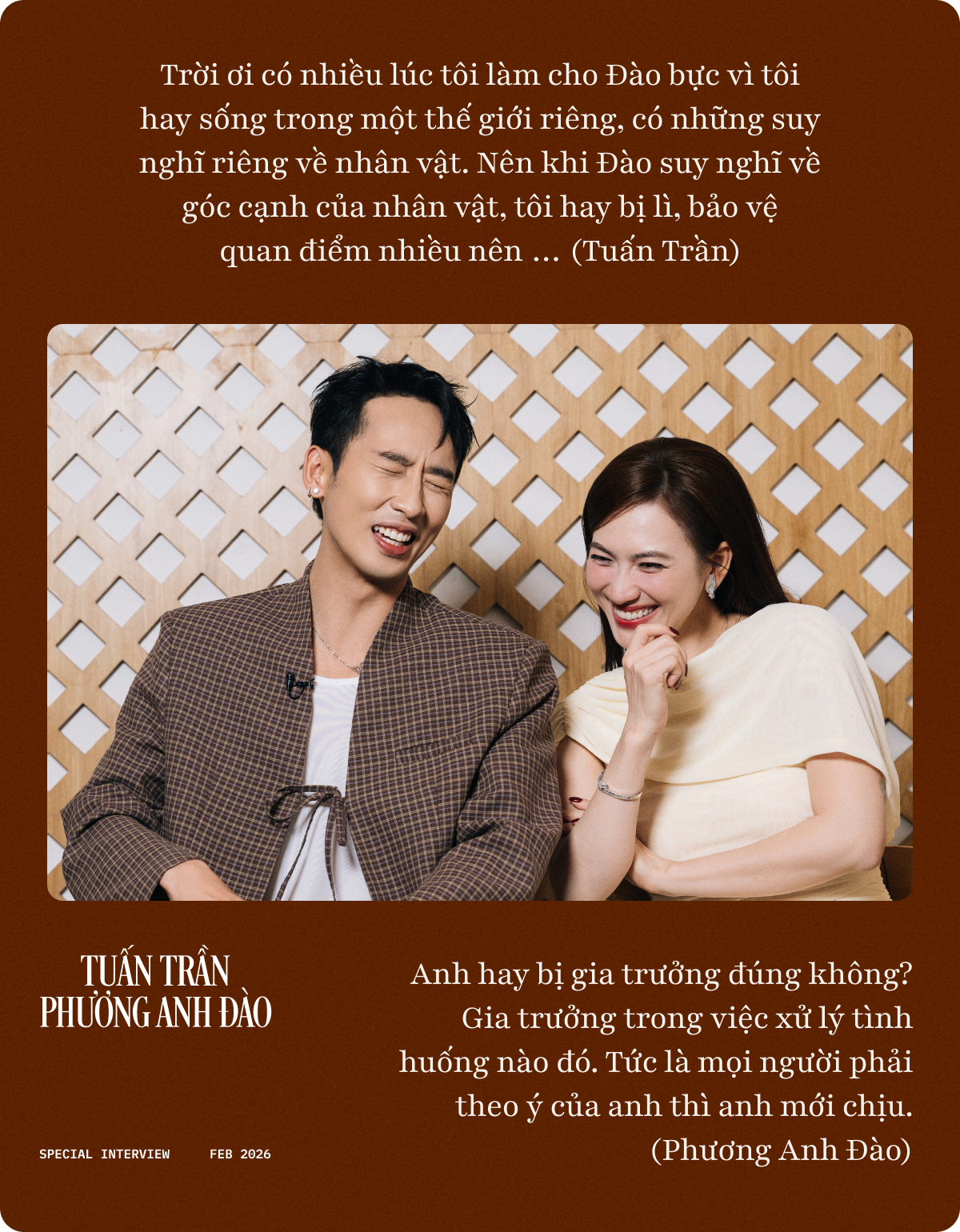 Tuấn Trần: Tôi gia trưởng thật nhưng luôn để ý phản ứng của Phương Anh Đào, chỉ cần cô ấy nói “Vậy hả?” là tôi nổi da gà- Ảnh 7.