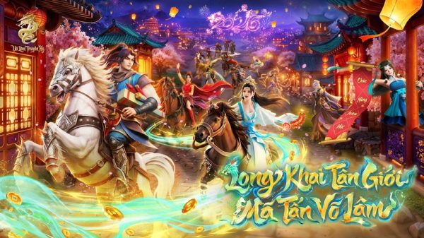 Tết Võ Lâm 2026: Long Mã tương phùng, khai mở kỷ nguyên mới của giang hồ q8cifwvjpeg