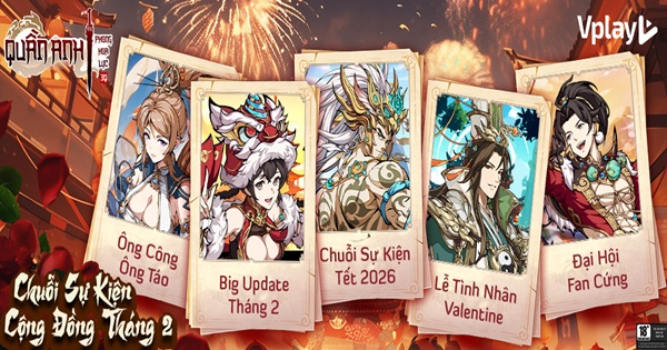 Đón Tết 2026 cùng Quần Anh Phong Hoa Lục – Big Update cùng chuỗi sự kiện Tân Xuân quananhphonghoaluc tet thumbjpg