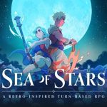 Sea of Stars sẽ đổ bộ lên mobile vào ngày 7 tháng 4 năm 2026 sea of stars upcoming thumbjpg