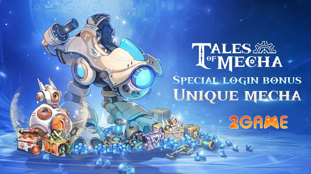 Tales of Mecha – Bước vào thế giới nơi phép thuật lụi tàn và những cỗ máy cổ đại trỗi dậy mạnh mẽ tales of mecha launch 1
