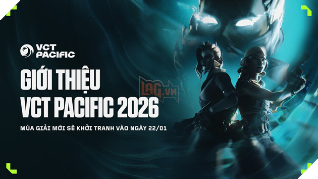 VALORANT Esports Mùa Giải 2026: Vòng Chung Kết Giải Đấu VCT 2026 Pacific Stage 1 Tổ Chức Tại Việt Nam 2
