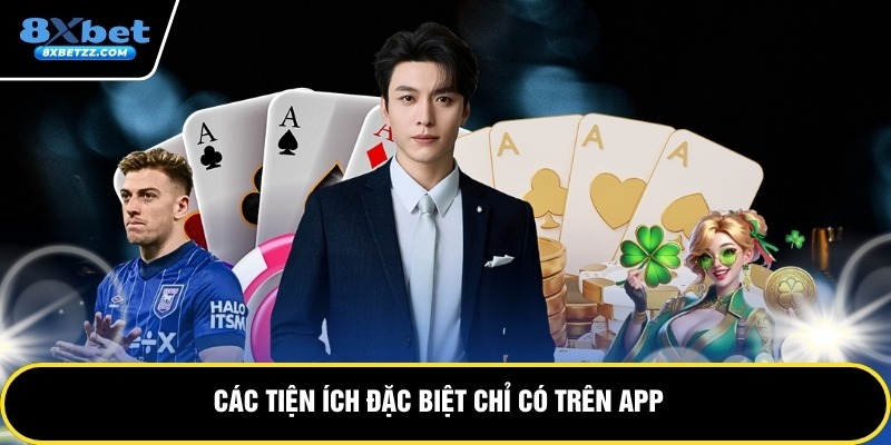 image-20260408113220-2 Các tiện ích đặc biệt chỉ có trên app