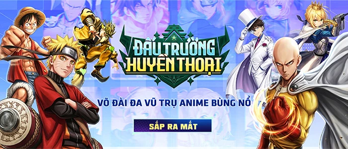 Đấu Trường Huyền Thoại game hành động PvP đa vũ trụ anime
