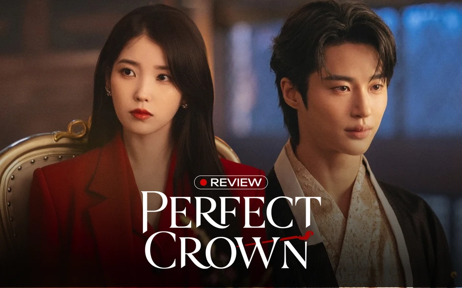 Perfect Crown: Motif cũ nhưng vẫn cuốn, IU vai gì cũng cân đẹp