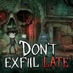 Don’t Exfil Late – Học cách sinh tồn trong Vùng Đất Xám kenhtingame com thumb don t exfil late hoc cach sinh ton trong vung dat xam e7cd1775014967473 940w