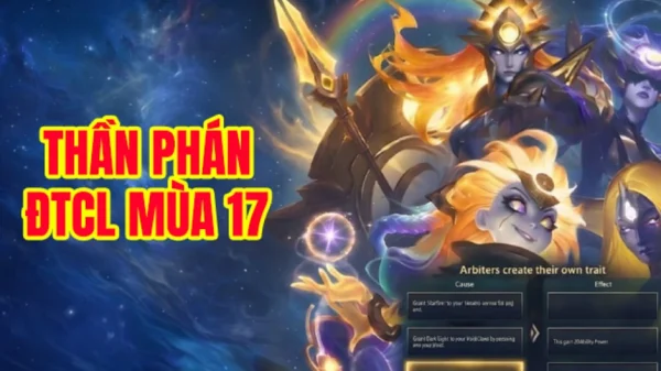 ĐTCL mùa 17: Preview Thần Phán – A.D.M.I.N trở lại theo cách mới? kenhtingame com thumb dtcl mua 17 preview than phan admin tro lai theo cach moi 3abd1775195534605 940w