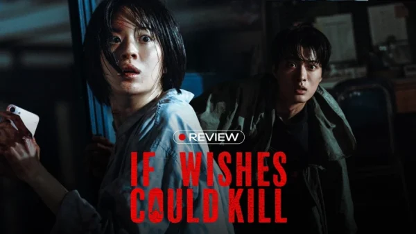 If Wishes Could Kill: Siêu phẩm 18+ khiến khán giả phát cuồng kenhtingame com thumb if wishes could kill sieu pham 18 khien khan gia phat cuong 1a721777574508423 940w