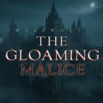 Werewolf: The Gloaming Malice - Cuộc săn sói đầy ám ảnh trong pháo đài bóng tối kenhtingame com thumb werewolf the gloaming malice cuoc san soi day am anh trong phao dai bong toi 3d101775472441849 940w