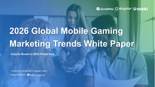 Với hơn 400.000 nhà quảng cáo được phân tích, Sách Trắng Xu Hướng Marketing Game Di Động Toàn Cầu 2026 hé lộ cách thức thúc đẩy tăng trưởng