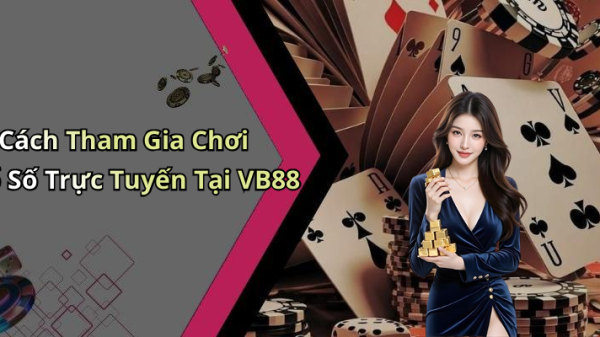 Sổ Xố Vb88: Khám Phá Thế Giới Giải Trí Trực Tuyến Hấp Dẫn image 20260512140121 7