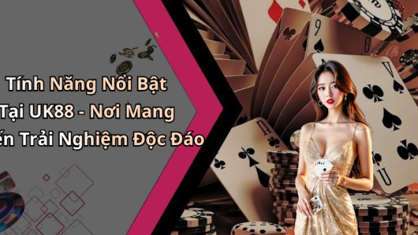 Casino Uk88: Khám Phá Thế Giới Giải Trí Trực Tuyến Đầy Màu Sắc image 20260514110440 1