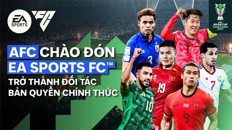 AFC Asian Cup 2027 chính thức cập bến EA SPORTS FC, Game thủ "vỡ òa" trước trải nghiệm bóng đá đỉnh cao chưa từng có!