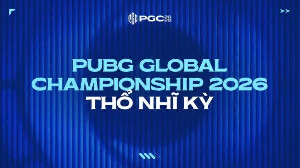PUBG Global Championship 2026 chính thức đến Istanbul, quy tụ 32 đội mạnh nhất thế giới tranh chức vô địch toàn cầu kenhtingame com thumb pubg global championship 2026 chinh thuc den istanbul quy tu 32 doi manh nhat the gioi tranh chuc vo dich toan cau f25f1779371995734 940w