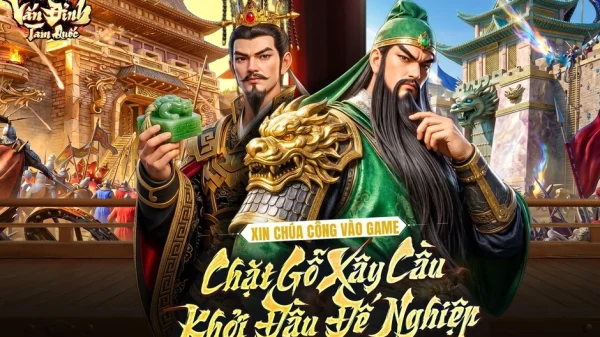 Vấn Đỉnh Tam Quốc ra mắt: Tặng Giftcode vô cùng hấp dẫn kenhtingame com thumb van dinh tam quoc ra mat tang giftcode vo cung hap dan 10221778757689939 940w