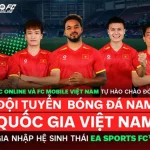 VFF và EA Sports FC bắt tay, tạo cột mốc mới cho bóng đá Việt Nam trong thế giới số kenhtingame com thumb vff va ea sports fc bat tay tao cot moc moi cho bong da viet nam trong the gioi so fe021780512799731 940w