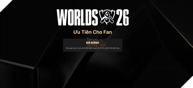 LMHT: Vé Đi Xem Chung Kết Thế Giới 2026 Trở Thành "Nạn Nhân" Của Giới Đầu Cơ