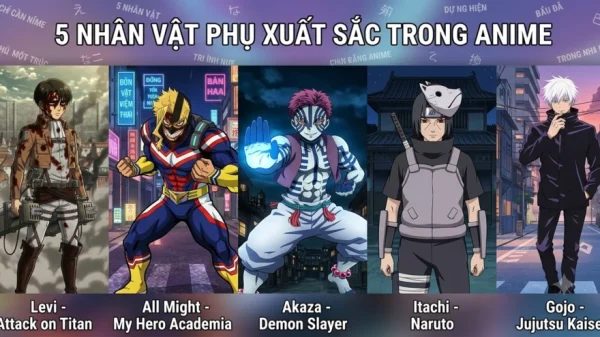 5 nhân vật phụ xuất sắc trong anime, những người âm thầm chiếm trọn sự chú ý kenhtingame com thumb 5 nhan vat phu xuat sac trong anime nhung nguoi am tham chiem tron su chu y 42731784653051525 940w