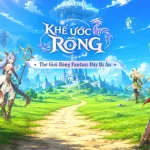 Khế Ước Rồng - Siêu phẩm fantasy MMO màn hình dọc sắp ra mắt kenhtingame com thumb khe uoc rong sieu pham fantasy mmo man hinh doc sap ra mat 0eb81784829012518 940w