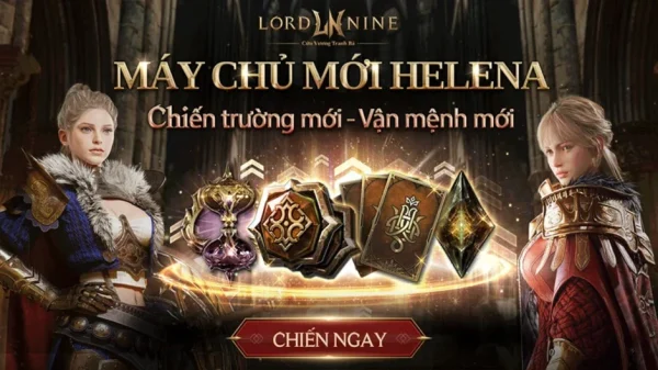 LORDNINE "Chơi Lớn" Vung Gần 200 Triệu Đồng Phát Quà Cho Game Thủ Nhân Dịp Ra Mắt Server Mới Helena! kenhtingame com thumb lordnine quot choi lon quot vung gan 200 trieu dong phat qua cho game thu nhan dip ra mat server moi helena 311d1785351302765 940w