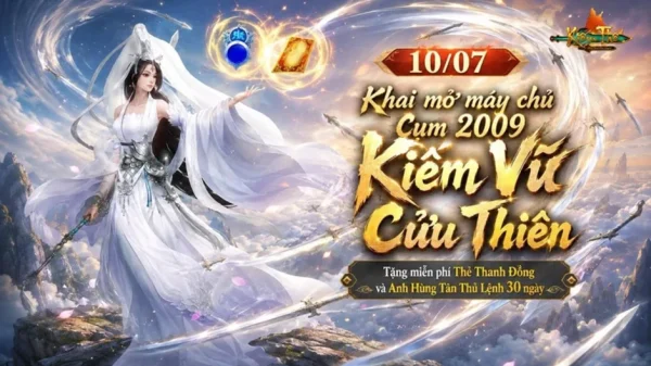 Máy Chủ Kiếm Vũ Cửu Thiên Khai Mở, Chuẩn Kiếm Thế 2009 kenhtingame com thumb may chu kiem vu cuu thien khai mo chuan kiem the 2009 23fb1784642206450 940w
