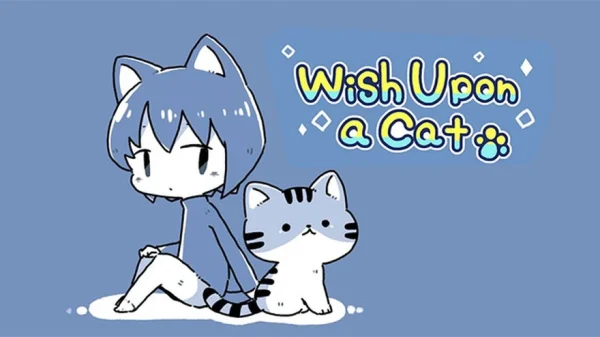 Wish Upon a Cat - Game phiêu lưu giải đố ấm áp về hành trình truy tìm chú mèo xuyên không gian kenhtingame com thumb wish upon a cat game phieu luu giai do am ap ve hanh trinh truy tim chu meo xuyen khong gian f3d21785162179527 940w