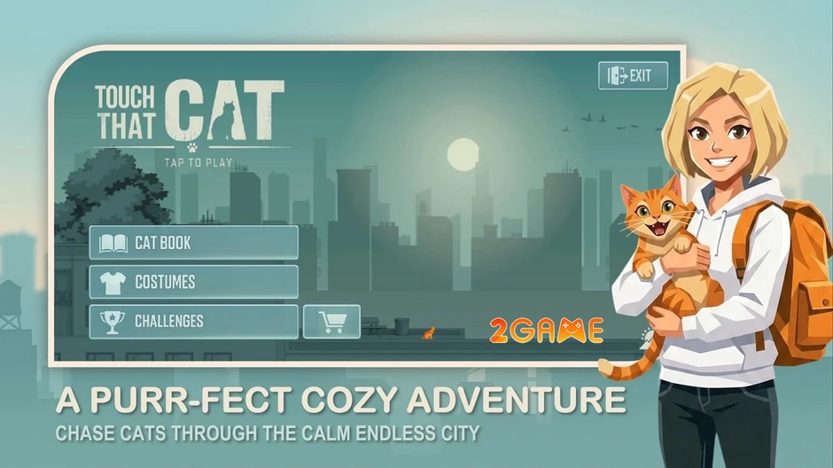Touch That CAT - Trải nghiệm "vuốt mèo" chill chill cực gây nghiện! Touch That CAT - Trải nghiệm "vuốt mèo" chill chill cực gây nghiện!