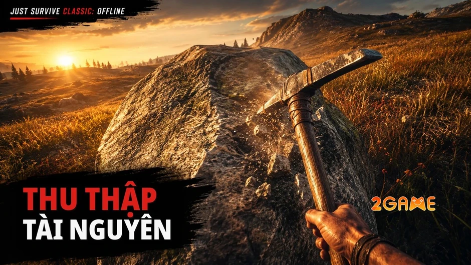 Just Survive Classic: Offline trở về kỷ nguyên sinh tồn nguyên bản Just Survive Classic: Offline trở về kỷ nguyên sinh tồn nguyên bản
