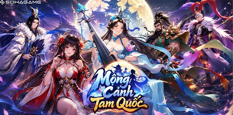 Mộng Cảnh Tam Quốc game đấu tướng rảnh tay với 3 tầng hợp kích đầy biến ảo