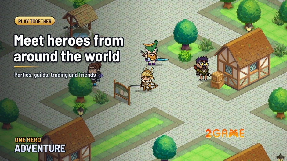 One Hero Adventure - Định nghĩa mới về game MMORPG Mobile đích thực
