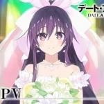 Buổi hẹn hò cuối cùng của số phận: Siêu phẩm Date A Live tái xuất màn ảnh rộng với dự án điện ảnh "F Last Date", ấn định khởi chiếu vào tháng 3 năm 2027 kenhtingame com thumb buoi hen ho cuoi cung cua so phan sieu pham date a live tai xuat man anh rong voi du an dien anh quot f last date quot an dinh khoi chieu vao thang 3 nam 2027 52971793387498651 9