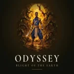 Odyssey: Blight of the Earth - Sân khấu hành động đỉnh cao dành cho game thủ kenhtingame com thumb odyssey blight of the earth san khau hanh dong dinh cao danh cho game thu 95c81792822518315 940w