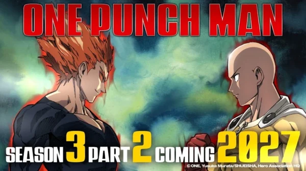 One-Punch Man mùa 3 phần 2 tung trailer, ấn định ngày trở lại vào tháng 1/2027 kenhtingame com thumb one punch man mua 3 phan 2 tung trailer an dinh ngay tro lai vao thang 1 2027 b7711792669007121 940w